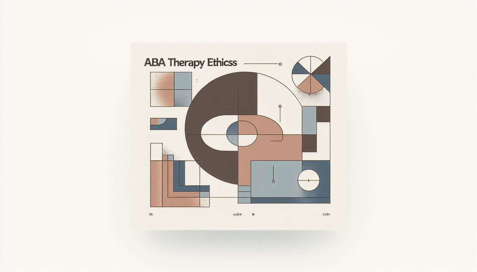ABA Therapy Ethics
