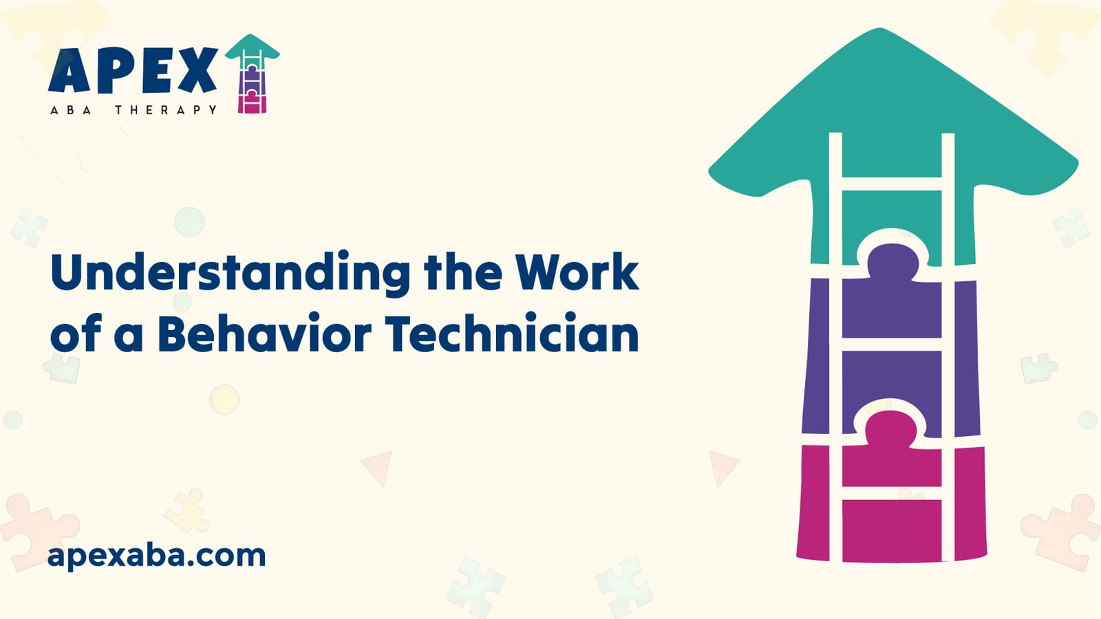 Understanding the Work of a Behavior Technician