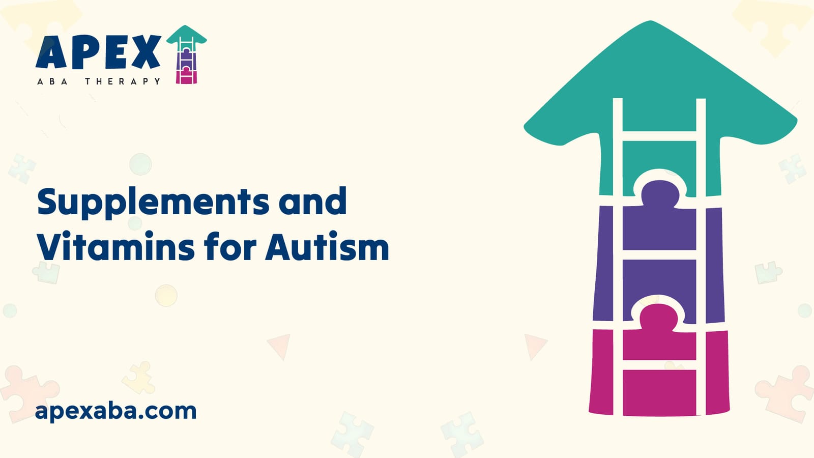 Supplements and Vitamins for Autism