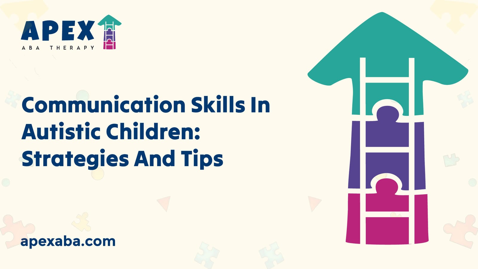 Communication Skills In Autistic Children: Strategies And Tips