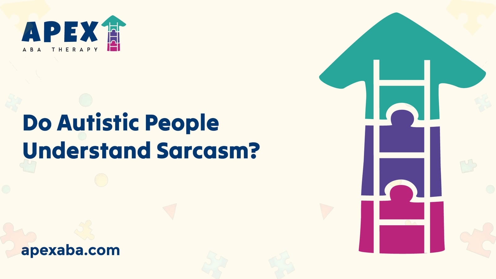 Do Autistic People Understand Sarcasm?