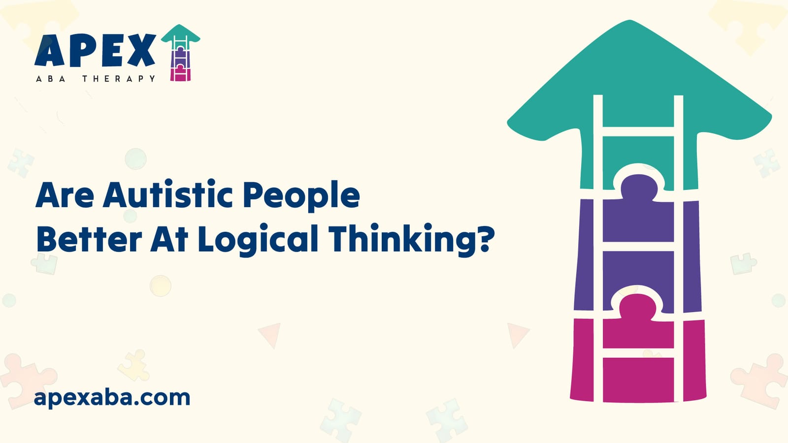 Are Autistic People Better At Logical Thinking?